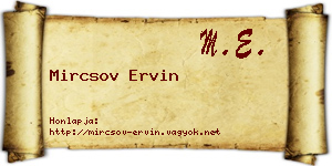 Mircsov Ervin névjegykártya