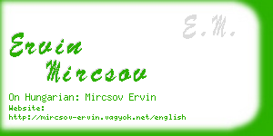 ervin mircsov business card